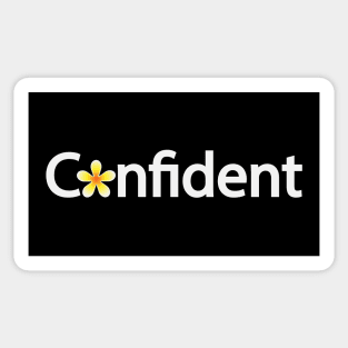 Confident being confident  typographic logo artwork Sticker